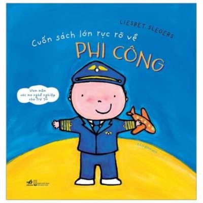 Pilots and What They Do [Vietnamese] 6049823863 Book Cover