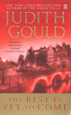 The Best Is Yet to Come 0451210166 Book Cover