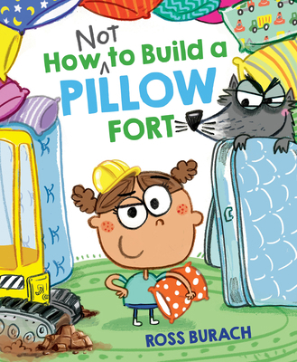 How Not to Build a Pillow Fort B0GYGW8YHN Book Cover
