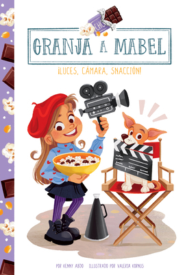 ¡Luces, Camara, Snacción! (Lights, Camera, Snac... [Spanish] B0DHW9ZGW1 Book Cover