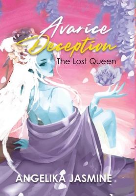 Avarice Deception: The Lost Queen 1963254619 Book Cover