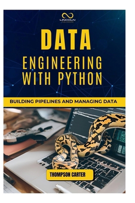 Data Engineering with Python: Building Pipeline... B0DRYRFXZ2 Book Cover