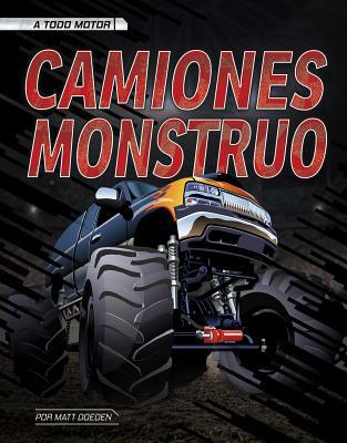 Camiones Monstruo [Spanish] 1543582540 Book Cover