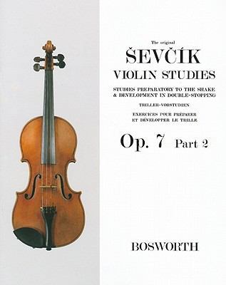 Sevcik Violin Studies - Opus 7, Part 2: Studies... 1847721702 Book Cover