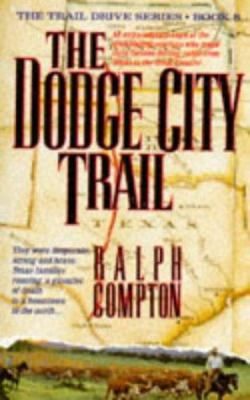 The Dodge City Trail (Trail Drive) 0330340220 Book Cover