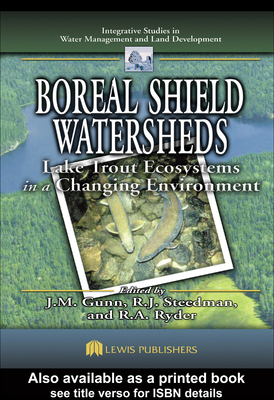 Boreal Shield Watersheds: Lake Trout Ecosystems... 0367395053 Book Cover