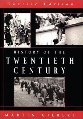 History of the Twentieth Century 0688100678 Book Cover