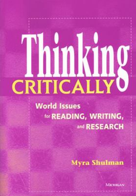Thinking Critically: World Issues for Reading, ... 0472089536 Book Cover