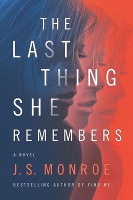 The Last Thing She Remembers 0778307824 Book Cover