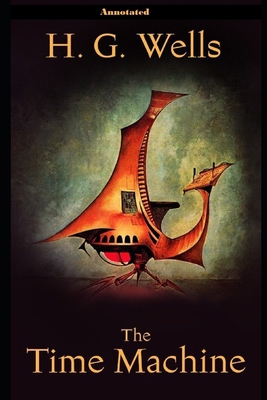 Paperback The Time Machine Annotated Book