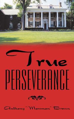 True Perseverance 1973657392 Book Cover