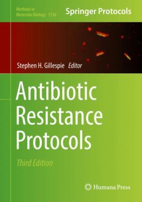 Antibiotic Resistance Protocols 1493976362 Book Cover