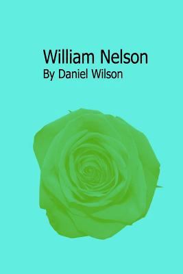 William Nelson 153354784X Book Cover