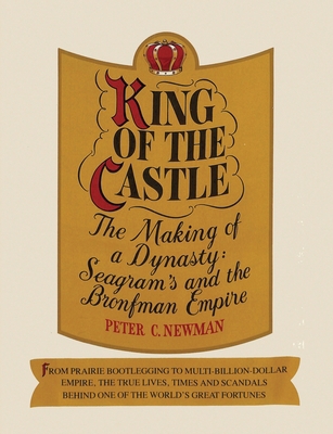 King of the castle: The making of a dynasty: Se... 8281072229 Book Cover