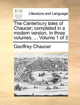 The Canterbury Tales of Chaucer; Completed in a... 1140844830 Book Cover