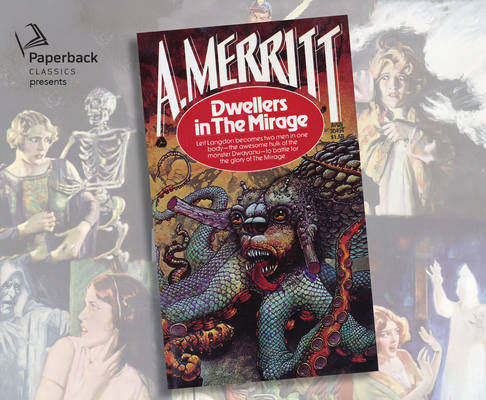 Dwellers in the Mirage 1640917241 Book Cover