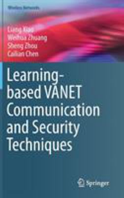 Learning-Based Vanet Communication and Security... 3030017303 Book Cover