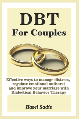 DBT for Couples: Effective ways to manage distr... B095HZ4S4R Book Cover