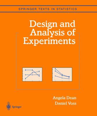 Design and Analysis of Experiments 0387985611 Book Cover