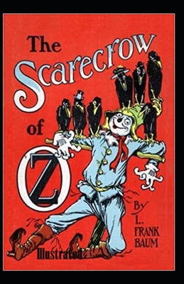 Paperback The Scarecrow of Oz Illustrated Book