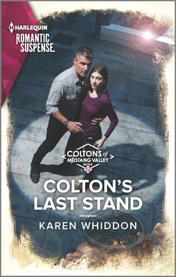 Colton's Last Stand 1335626573 Book Cover
