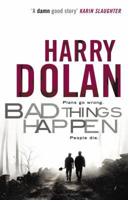 Bad Things Happen B00351YF6G Book Cover