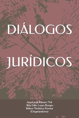 Diálogos Jurídicos [Portuguese] B09HG554C1 Book Cover