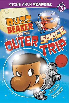 Buzz Beaker and the Outer Space Trip 143422063X Book Cover