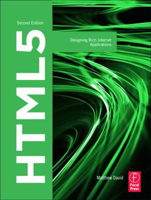 HTML5: Designing Rich Internet Applications 0240820762 Book Cover