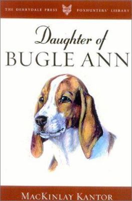 Daughter of Bugle Ann 1586670999 Book Cover