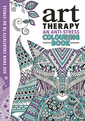 The Art Therapy Colouring Book 1782434437 Book Cover