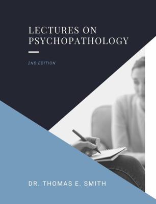 Dr. Smith's Psychopathology Lectures 098839295X Book Cover