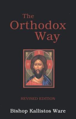 The Orthodox Way 0913836583 Book Cover