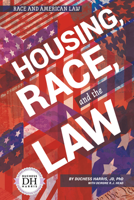 Housing Race and the Law 1532190271 Book Cover