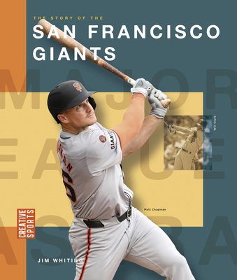 The Story of the San Francisco Giants B0FBQM8GSL Book Cover