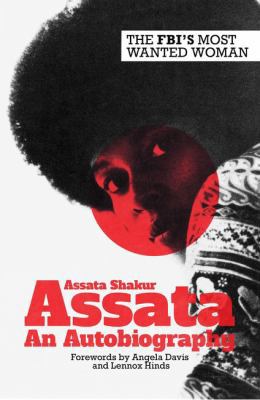 Assata: An Autobiography (Revised) 1783601787 Book Cover