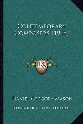 Contemporary Composers (1918) 1164128671 Book Cover