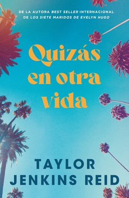 Quizas En Otra Vida [Spanish] B0DW96HBPM Book Cover
