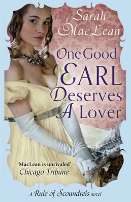 One Good Earl Deserves A Lover (Rules of Scound... 0749957190 Book Cover