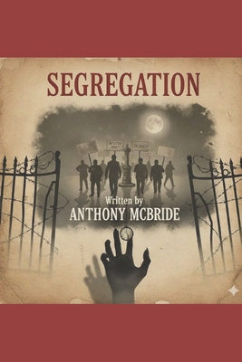 Segregation B0FV3DD9J1 Book Cover