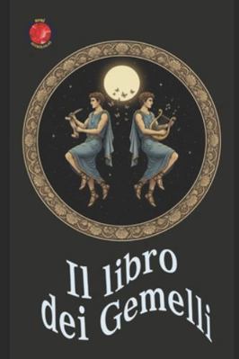 Il libro dei Gemelli [Italian] B0G1YB87BC Book Cover