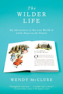 The Wilder Life: My Adventures in the Lost Worl... B00AZ8DDPG Book Cover