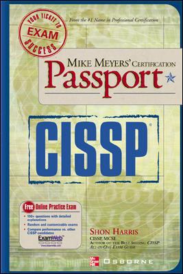 Mike Meyers' CISSP(R) Certification Passport 0072225785 Book Cover