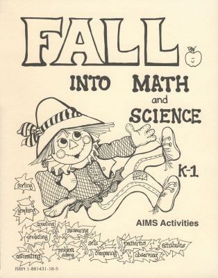 Fall Into Math and Science 1881431185 Book Cover