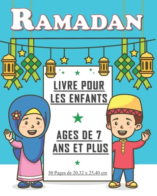 Ramadan: Livre pour les enfants âgés de 7 ans e... [French] B08WJZD8MK Book Cover