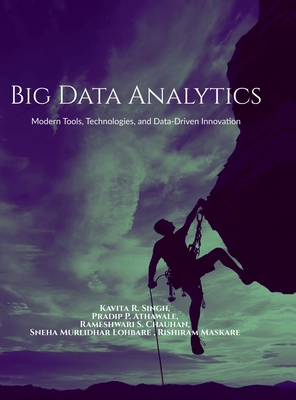 Big Data Analytics: Modern Tools, Technologies,... B0HF9KP6WD Book Cover