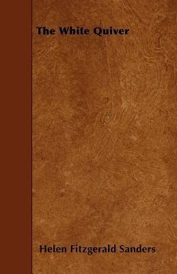 The White Quiver 1444664956 Book Cover
