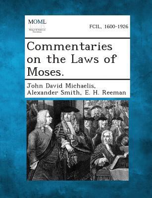 Commentaries on the Laws of Moses. 1287357520 Book Cover