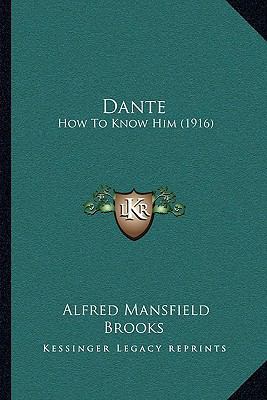 Dante: How To Know Him (1916) 1165935120 Book Cover