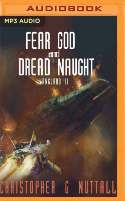 Fear God and Dread Naught 1543628567 Book Cover